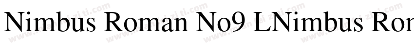 Nimbus Roman No9 LNimbus Roman No9字体转换